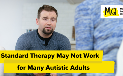 Study Finds Standard Therapy May Not Work for Many Autistic Adults