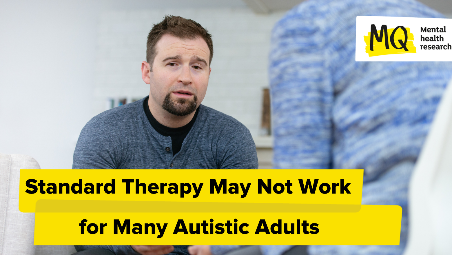 Standard Therapy May Not Work for Many Autistic Adults