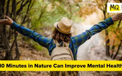 10 Minutes in Nature Can Improve Mental Health for Adults