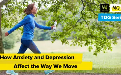 How Anxiety and Depression Affect the Way We Move