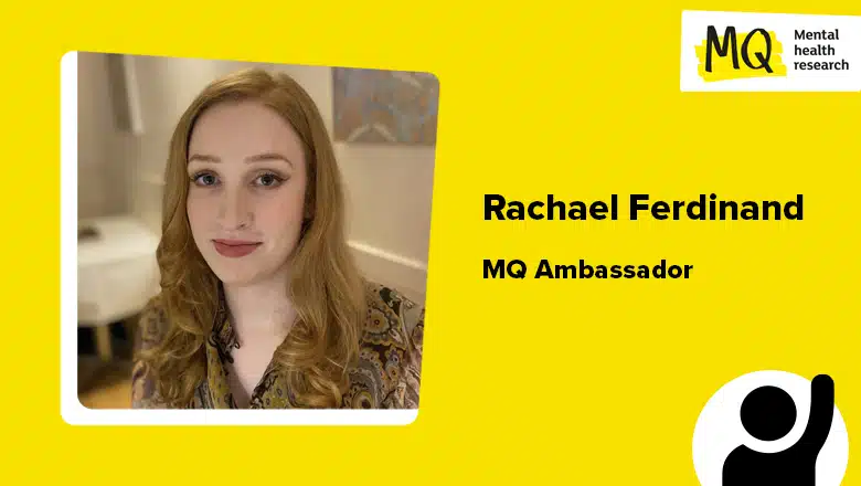 MQ Ambassador profiles: meet Rachael Ferdinand